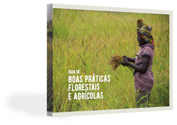 Guia de Boas Práticas Florestais e Agrícolas